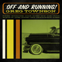 Greg Townson - Off And Running