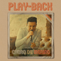 Leandro Borges - Choro de Menino (Playback)