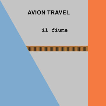 Avion Travel - Il fiume