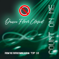 Dance Floor Closed - Dance Floor Closed - Count On Me