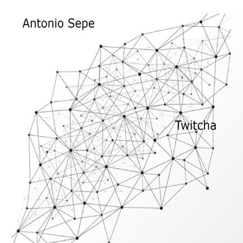 Antonio Sepe - Twitcha