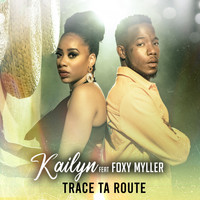 Kailyn - Trace ta route