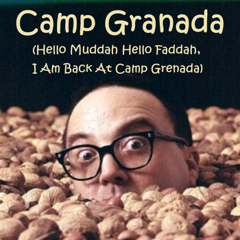 Allan Sherman - Camp Granada (Hello Muddah Hello Faddah, I Am Back at Camp Grenada)