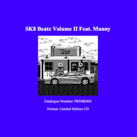 Manny - Sk8 Beatz Vol. II