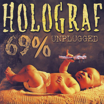 Holograf - 69% unplugged (Live Unplugged)