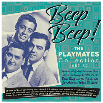 The Playmates - Beep Beep! The Playmates Collection 1957-62