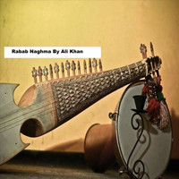 Ali Khan - Rabab Naghma