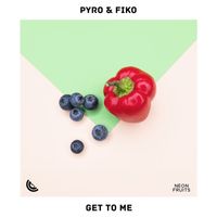 Fiko - Get To Me