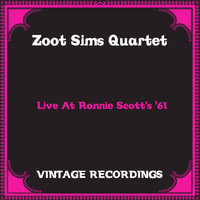 Zoot Sims Quartet - Live At Ronnie Scott's '61 (Hq remastered)