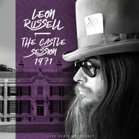 Leon Russell - The Castle Session 1971 (live)