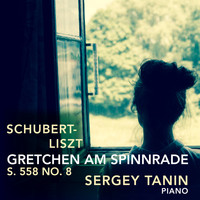 Sergey Tanin - Zwölf Lieder von Franz Schubert, No. 8: Gretchen am Spinnrad, S.558bis