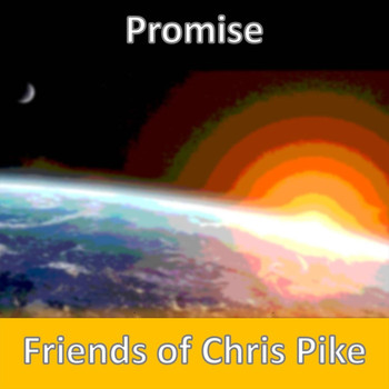 Friends of Chris Pike - Promise