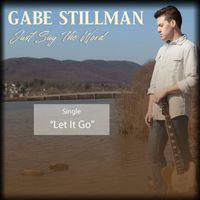 Gabe Stillman - Let It Go