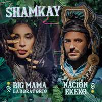Big Mama Laboratorio - Shamkay