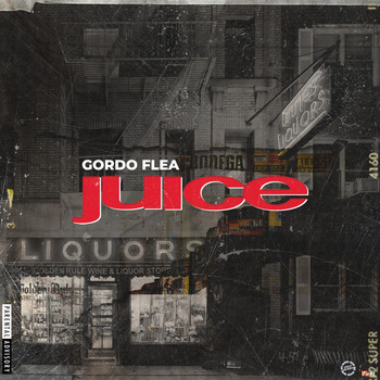 Gordo Flea - Juice (Explicit)