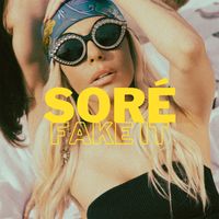Sore - Fake It