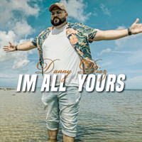 Daniel Diaz - I’m All Yours