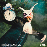 INNER CASTLE - Evil