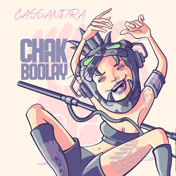 Chak Boolay - Cassandra (Explicit)