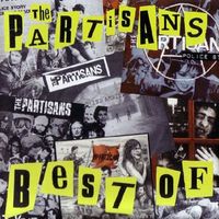 The Partisans - Best of the Partisans (Explicit)