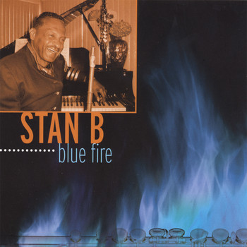 Stan B - Blue Fire