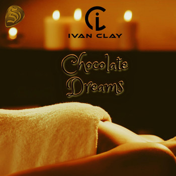 Ivan Clay - Chocolate Dreams