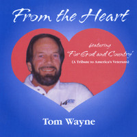 Tom Wayne - From the Heart