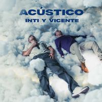 Inti Y Vicente - Acústico