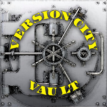 Various Artists - Version City Vault (Explicit)