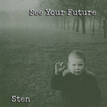 Sten - See Your Future
