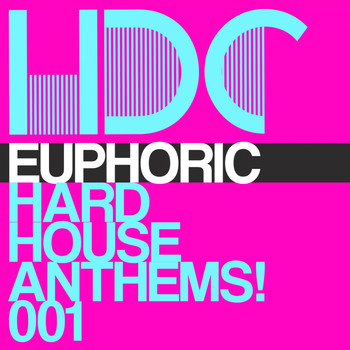 Various Artists - Euphoric Hard House Anthems Vol.1