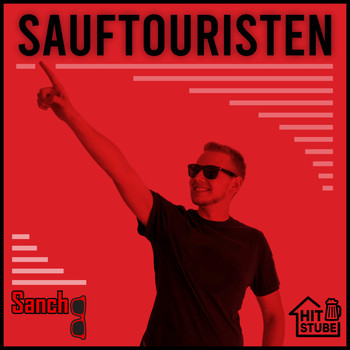 Sancho - Sauftouristen