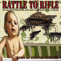 Scooter Scudieri - Rattle to Rifle (Explicit)