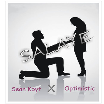 Sean Kbyt featuring Optimistic - Salaye