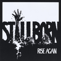 Stillborn - Rise Again (Explicit)