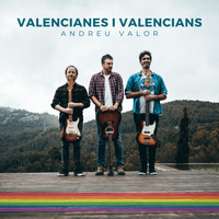 Andreu Valor - Valencianes i valencians