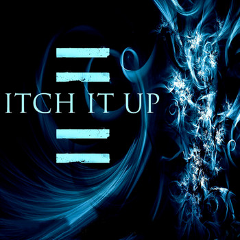 Various Artists - Itch It Up
