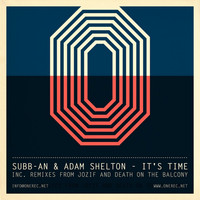 Adam Shelton,Subb-An - It's Time
