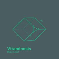 Pablo Awad - Vitaminosis