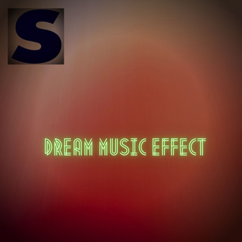 Various Artists - DREAM MUSIC EFFECT