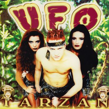 UFO - Tarzan