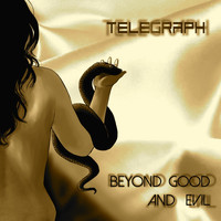 Telegraph - Beyond Good And Evil