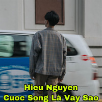 Nguyen Trung Hieu - Cuoc Song Vay Sao