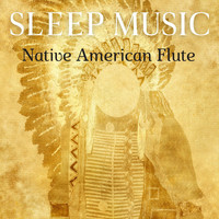 Native American Meditations - Sleep Music - Native American Flute for Sleep, Spa, Sleeping Music, Massage, Music for Relaxation Vol. 1