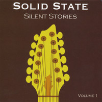 Solid State - Silent Stories Vol.1