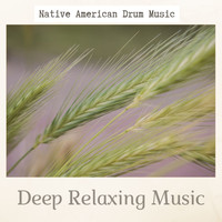 Native American Flute Music - Native American Drum Music - Harvesting Alone - Peaceful Music, Deep Relaxing Music, Calming Music, Relaxing Flute Music Part 1