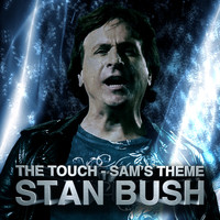 Stan Bush - The Touch - Sam's Theme
