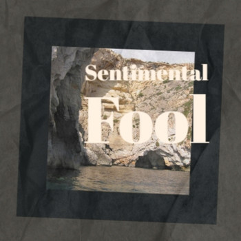 Various Artist - Sentimental Fool