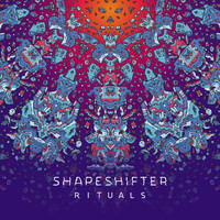Shapeshifter - Rituals