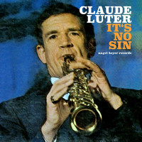 Claude Luter - It's No Sin